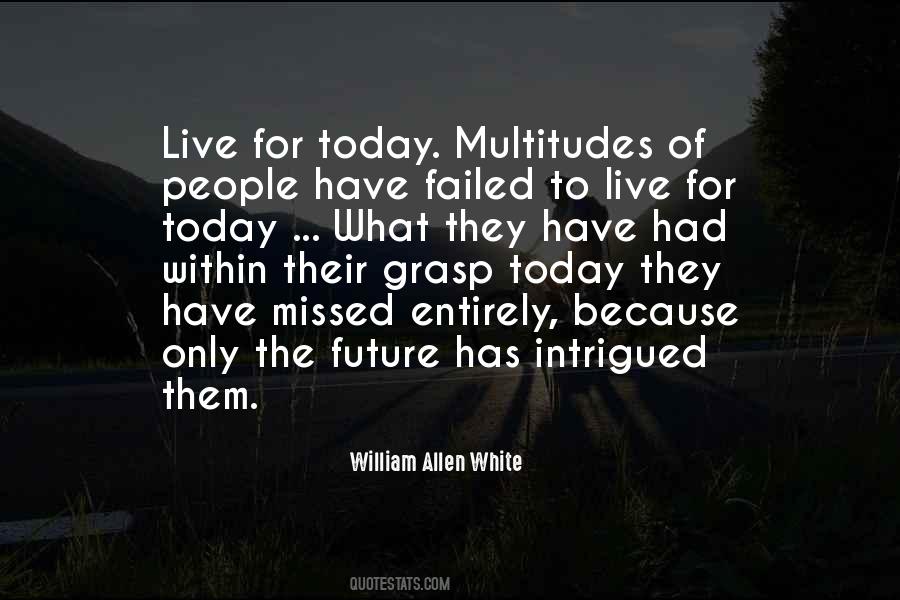 William Allen White Quotes #1613715