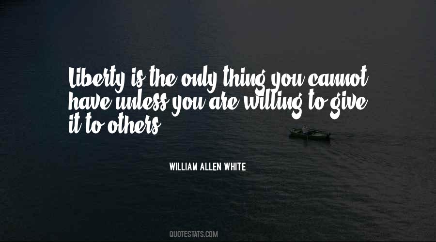 William Allen White Quotes #895661