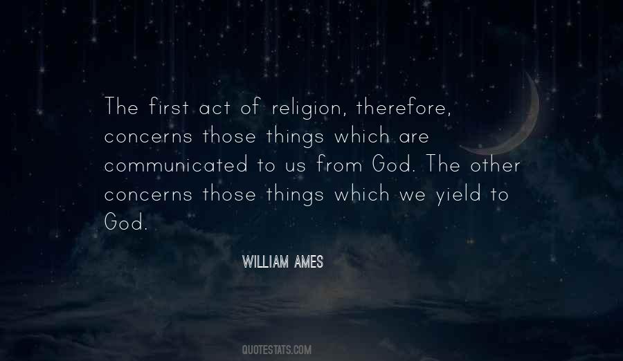 William Ames Quotes #30124