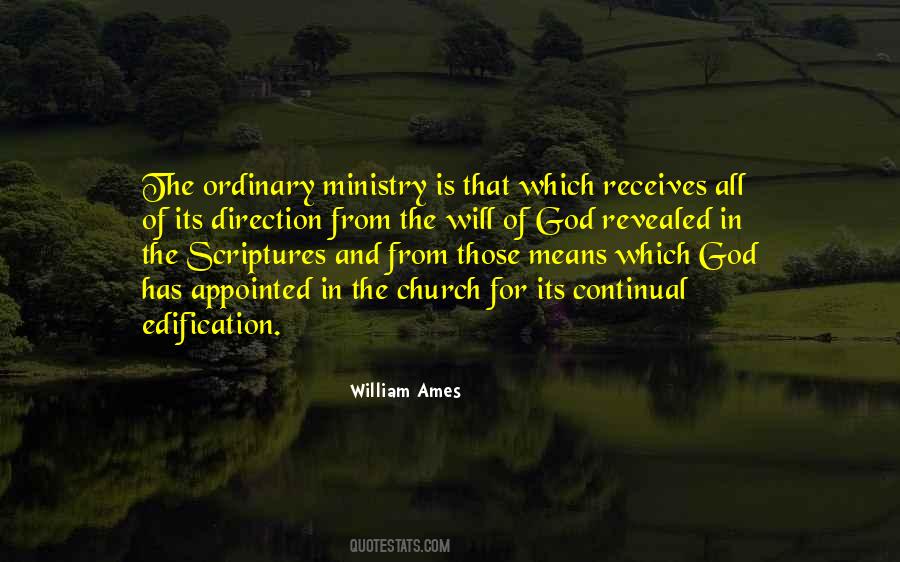 William Ames Quotes #790643