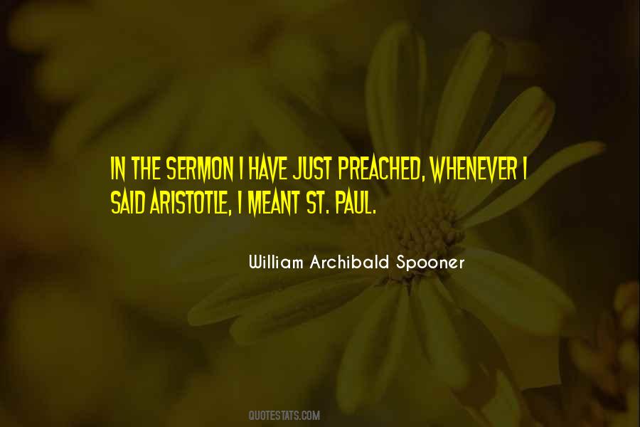 William Archibald Spooner Quotes #1854318