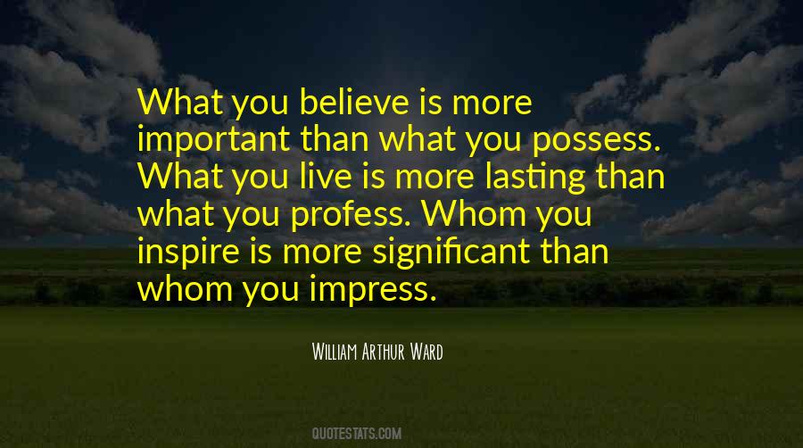 William Arthur Ward Quotes #304008 William Arthur Ward Quotes #304008