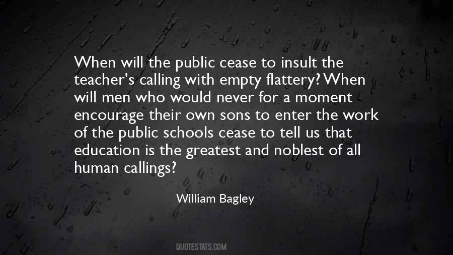 William Bagley Quotes #1691363