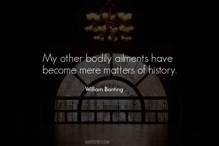 William Banting Quotes #514297