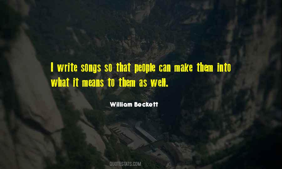 William Beckett Quotes #377714
