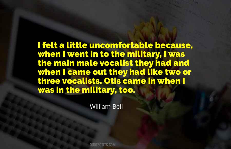 William Bell Quotes #159175