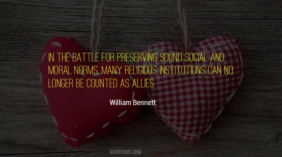 William Bennett Quotes #1134433