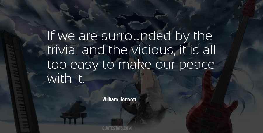 William Bennett Quotes #1406422