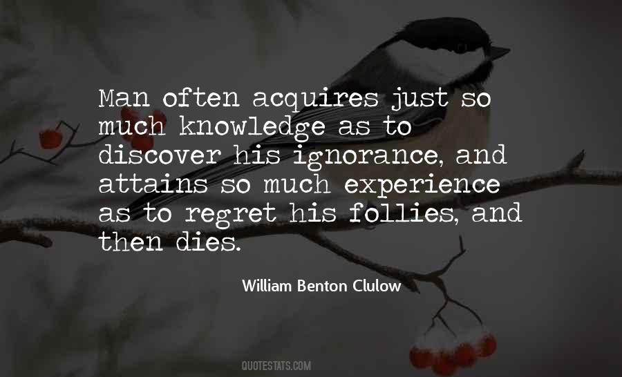 William Benton Clulow Quotes #1177105