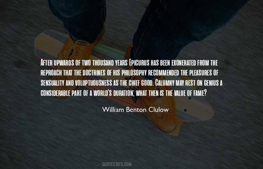 William Benton Clulow Quotes #138439