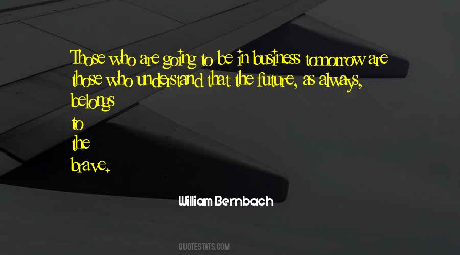 William Bernbach Quotes #1819674