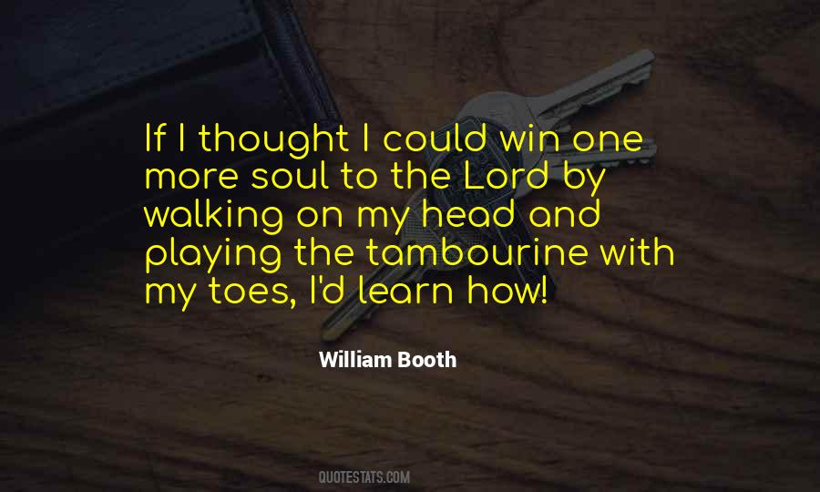 William Booth Quotes #214161