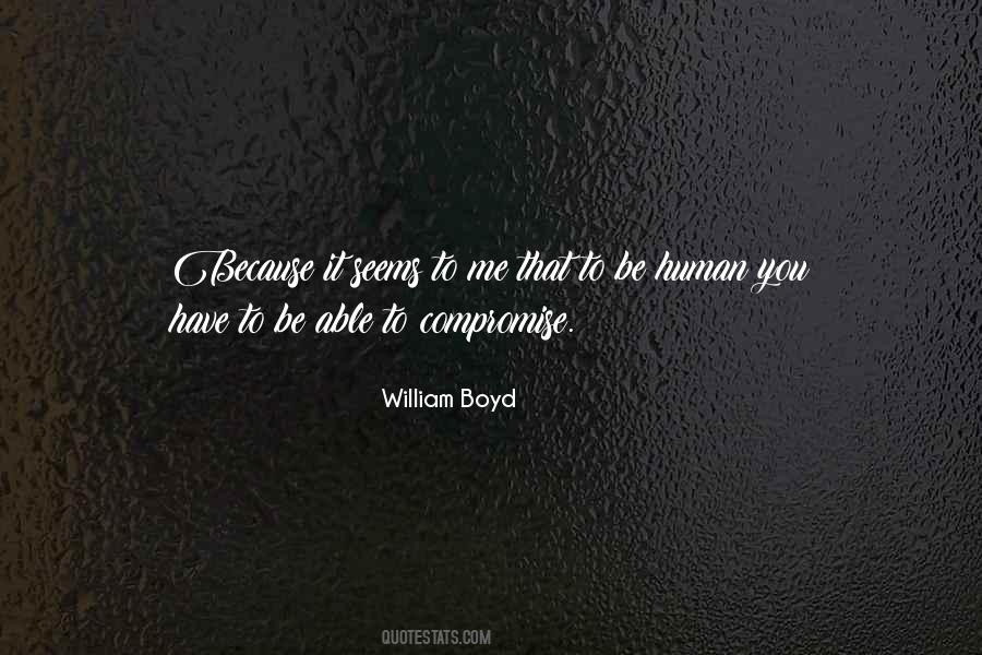 William Boyd Quotes #1591555