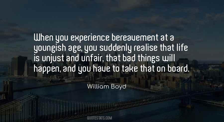 William Boyd Quotes #1663439