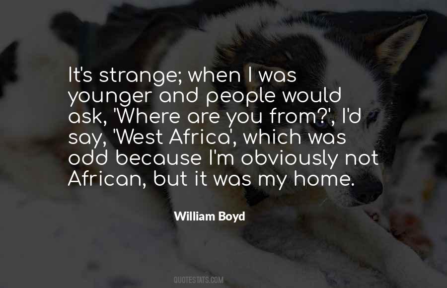 William Boyd Quotes #570747