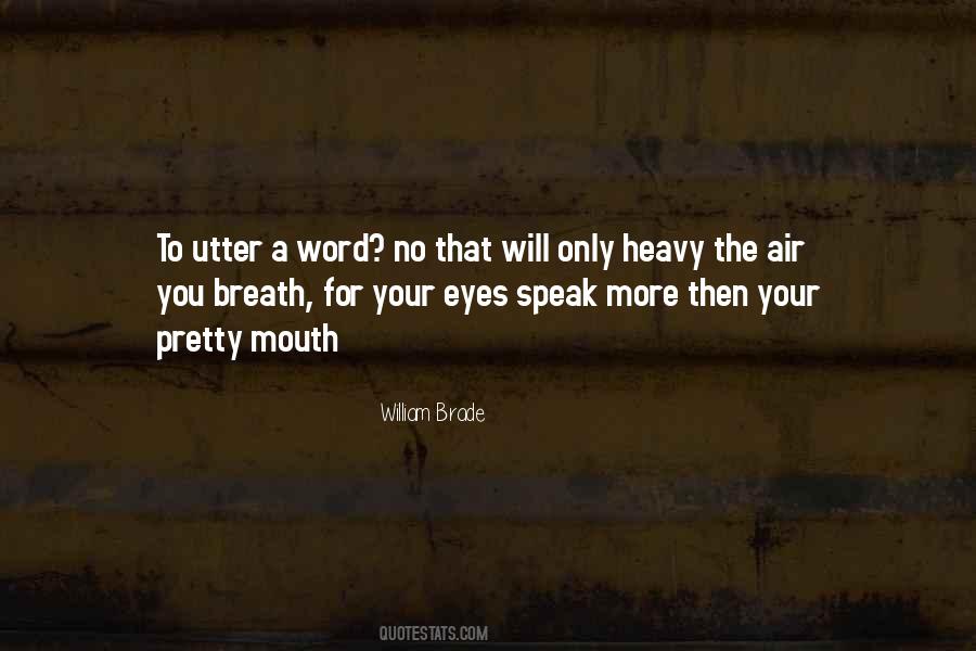 William Brade Quotes #1540433
