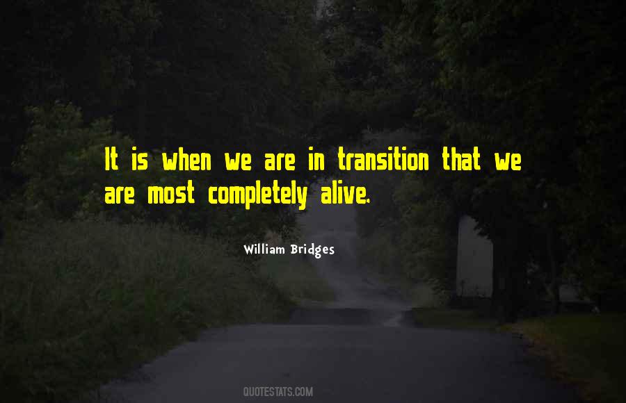 William Bridges Quotes #1464566