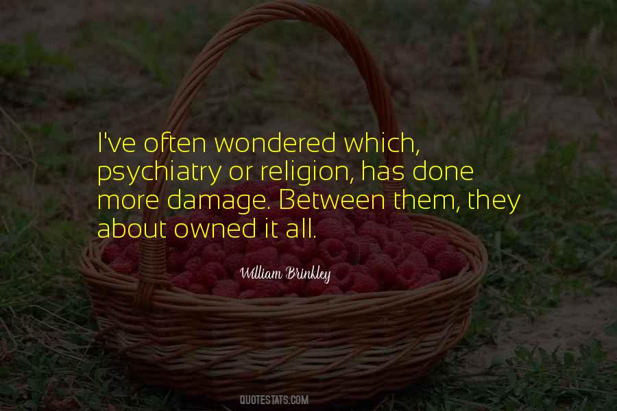 William Brinkley Quotes #1737338 William Brinkley Quotes #1737338