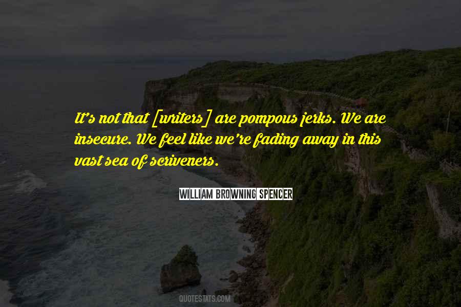 William Browning Spencer Quotes #1817748 William Browning Spencer Quotes #1817748