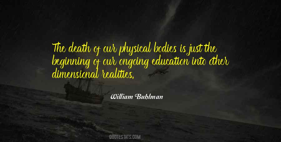 William Buhlman Quotes #1492401