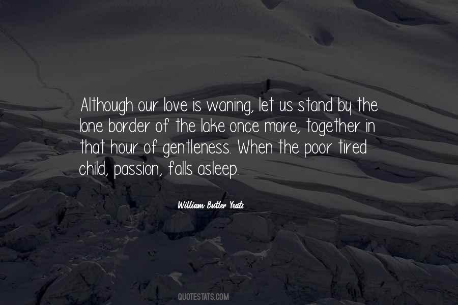 William Butler Yeats Quotes #187512