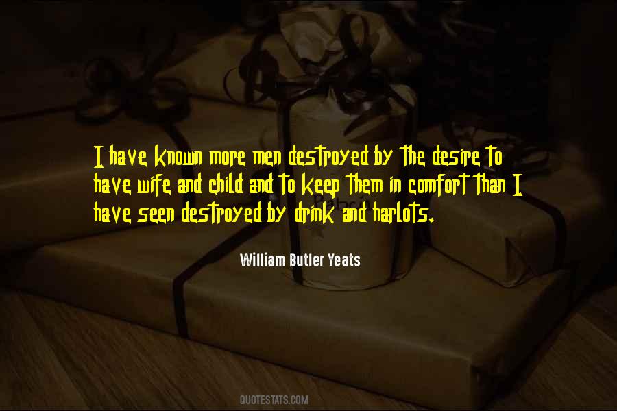 William Butler Yeats Quotes #438949