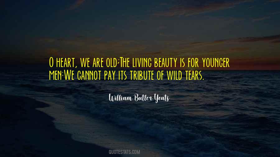 William Butler Yeats Quotes #492223