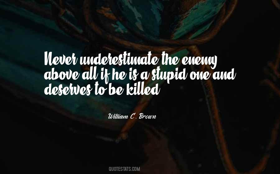 William C. Brown Quotes #1074967