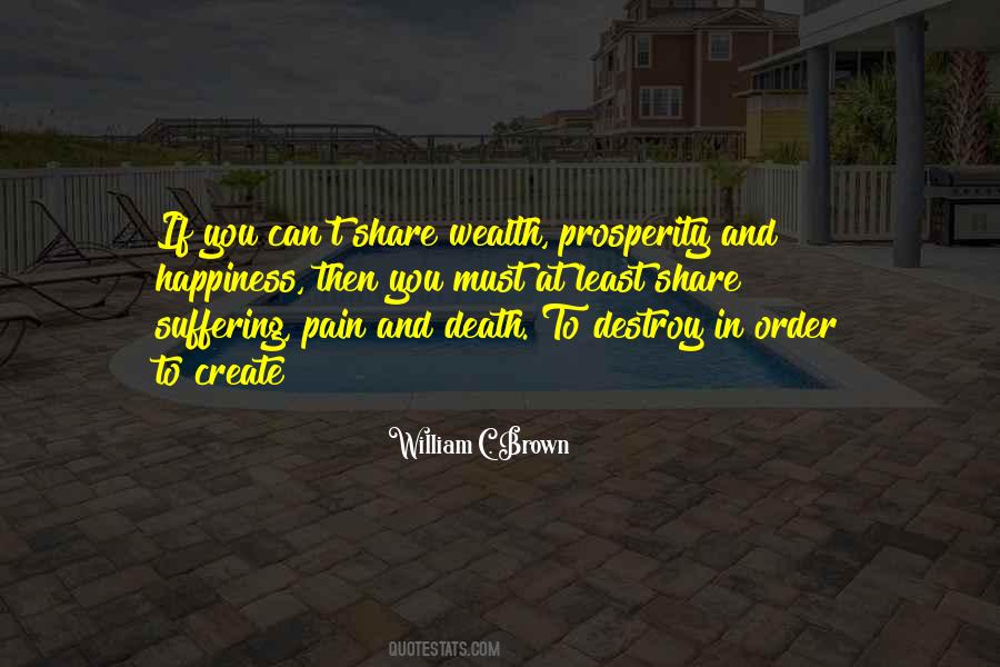 William C. Brown Quotes #1200116