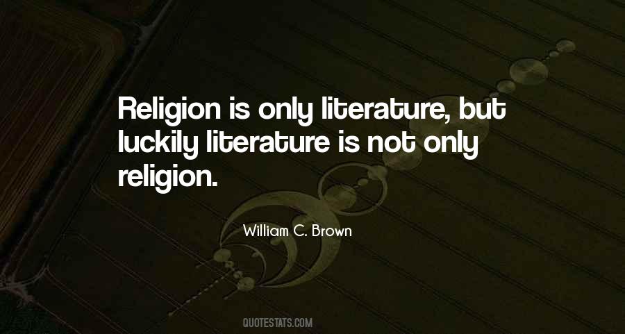 William C. Brown Quotes #159443