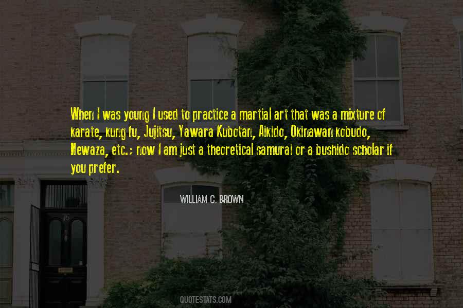 William C. Brown Quotes #274186