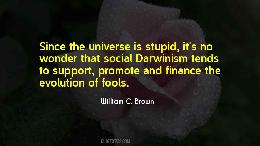 William C. Brown Quotes #344052