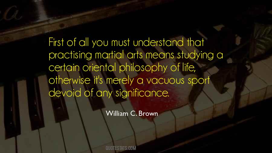 William C. Brown Quotes #501534