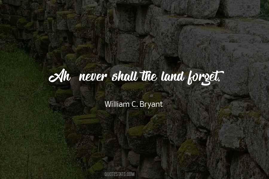 William C. Bryant Quotes #1328546