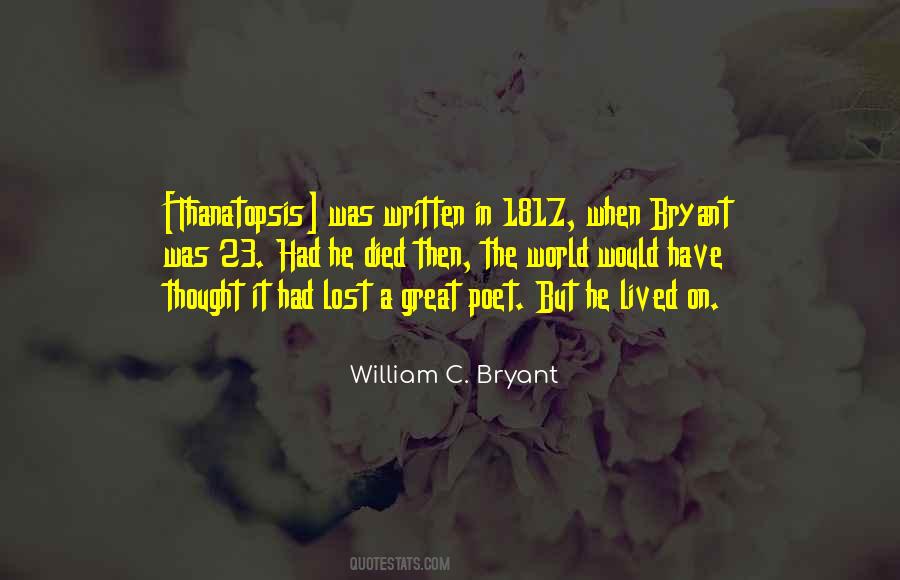 William C. Bryant Quotes #1571679