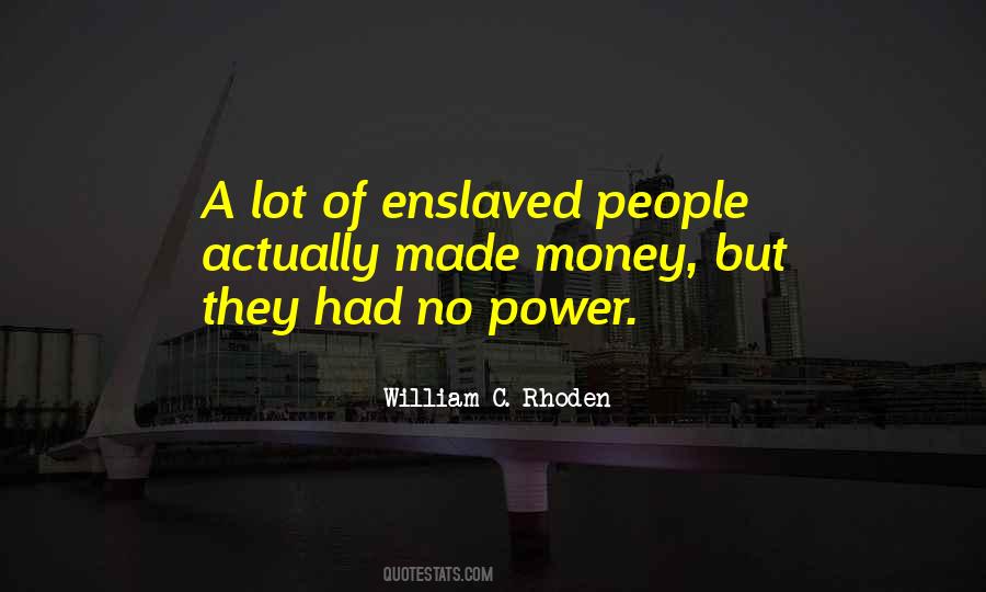 William C. Rhoden Quotes #610398