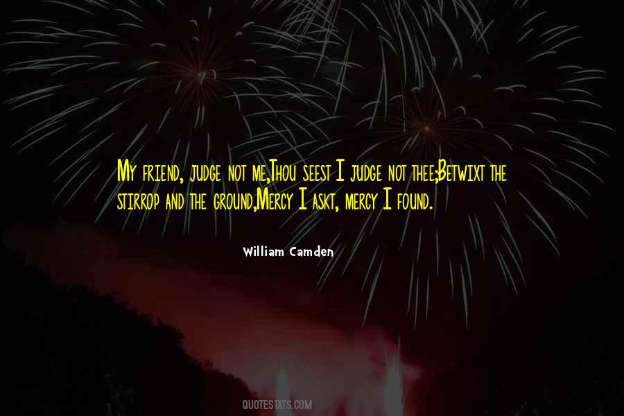 William Camden Quotes #704928