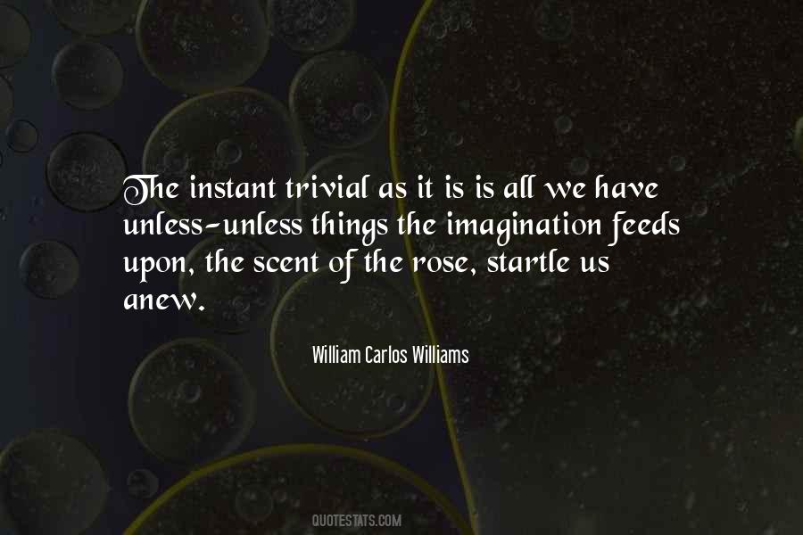 William Carlos Williams Quotes #1547672