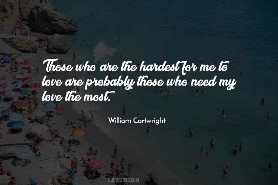 William Cartwright Quotes #1370912