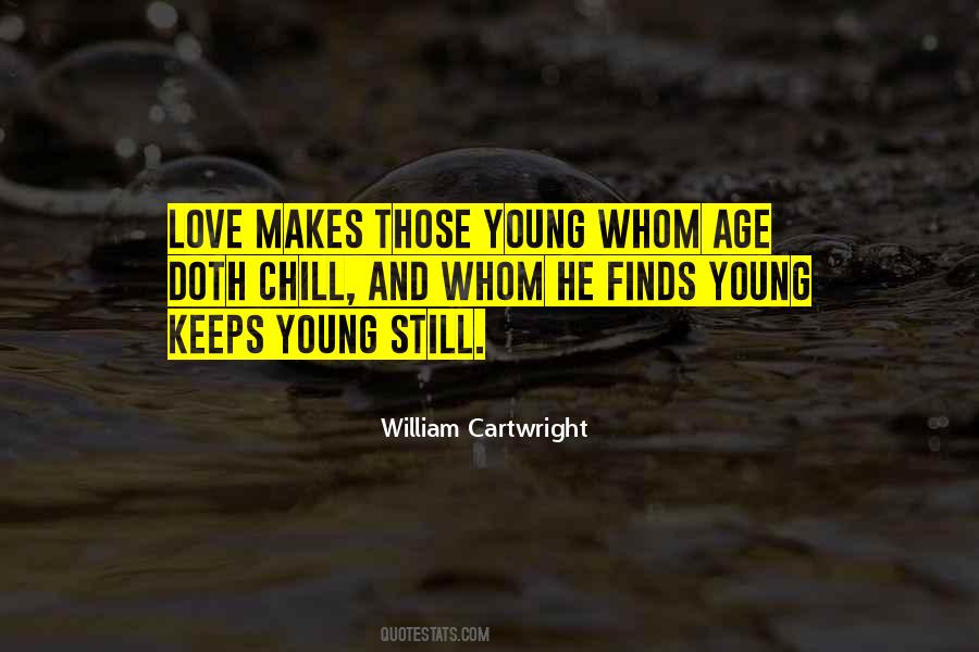 William Cartwright Quotes #1625453