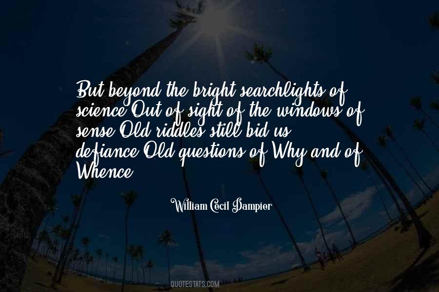 William Cecil Dampier Quotes #588757