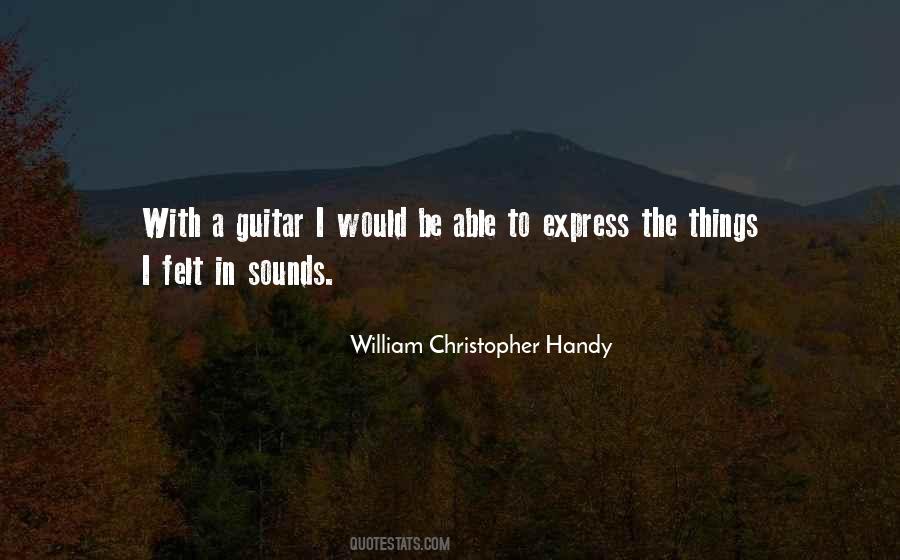 William Christopher Handy Quotes #1320151