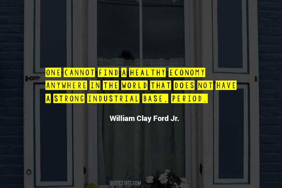 William Clay Ford Jr. Quotes #1280595