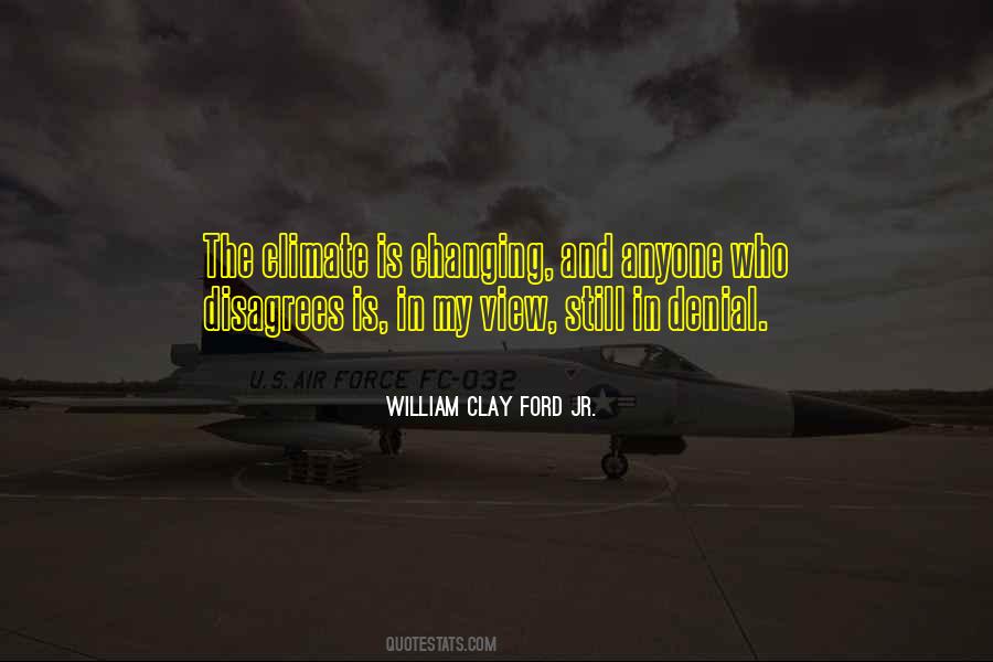 William Clay Ford Jr. Quotes #1507327