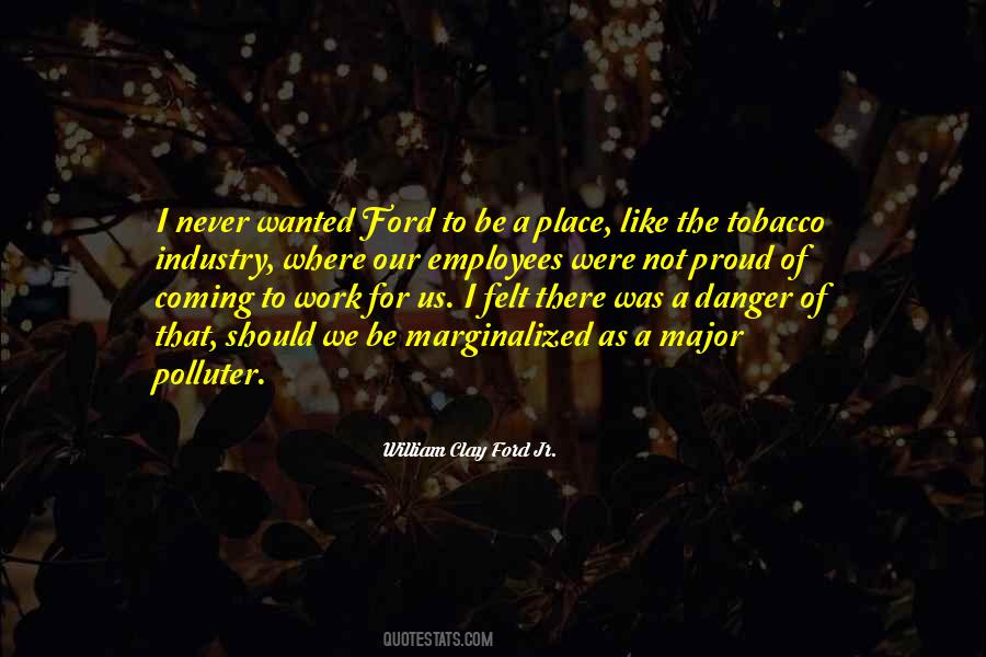 William Clay Ford Jr. Quotes #97219