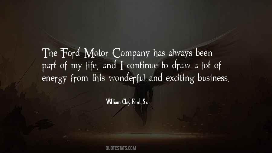 William Clay Ford, Sr. Quotes #1472633