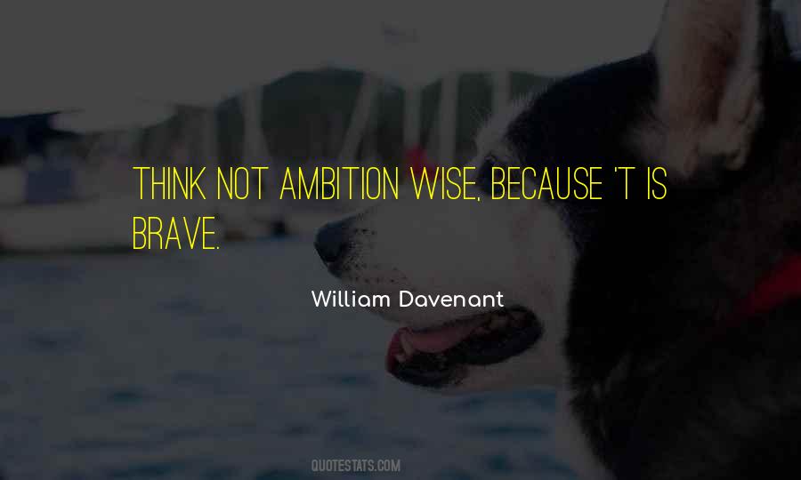 William Davenant Quotes #227794