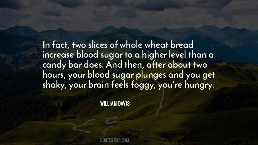 William Davis Quotes #676113