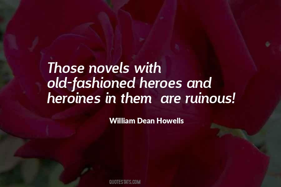 William Dean Howells Quotes #1346528
