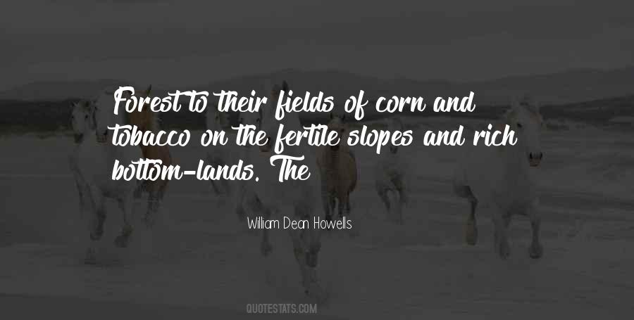 William Dean Howells Quotes #855400